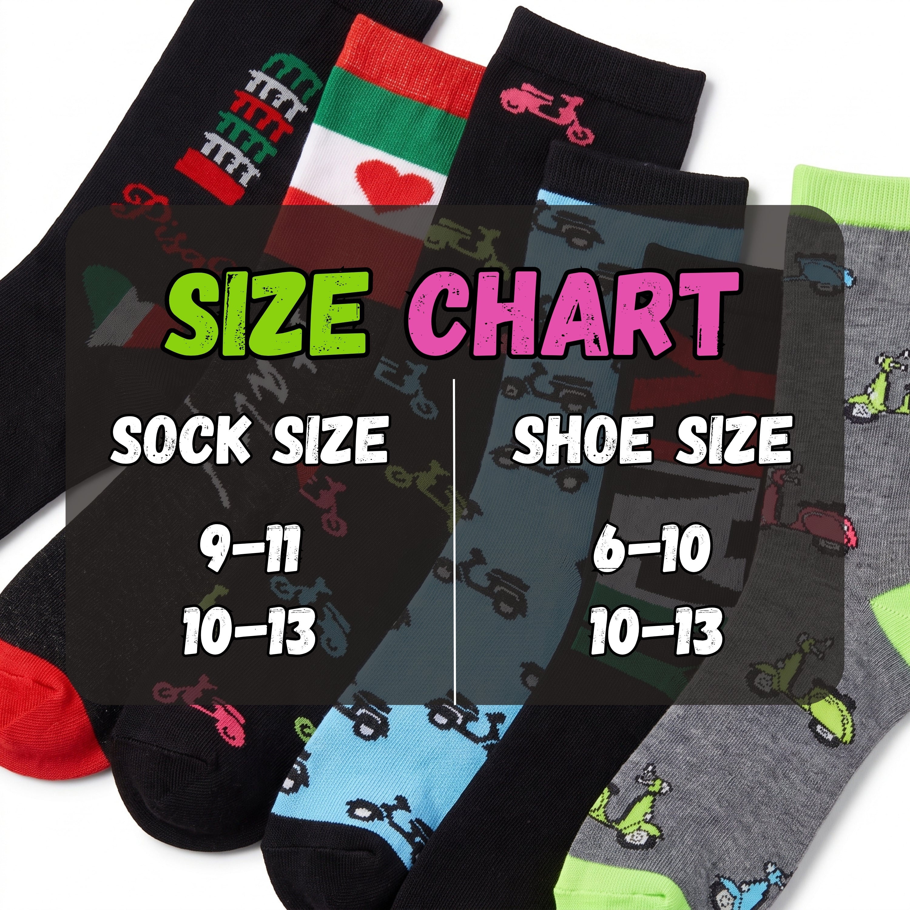 A size chart graphic overlaid on a fan of patterned socks. The text reads 'SIZE CHART' with 'SOCK SIZE 9-11 10-13' on the left and 'SHOE SIZE 6-10 10-13' on the right.