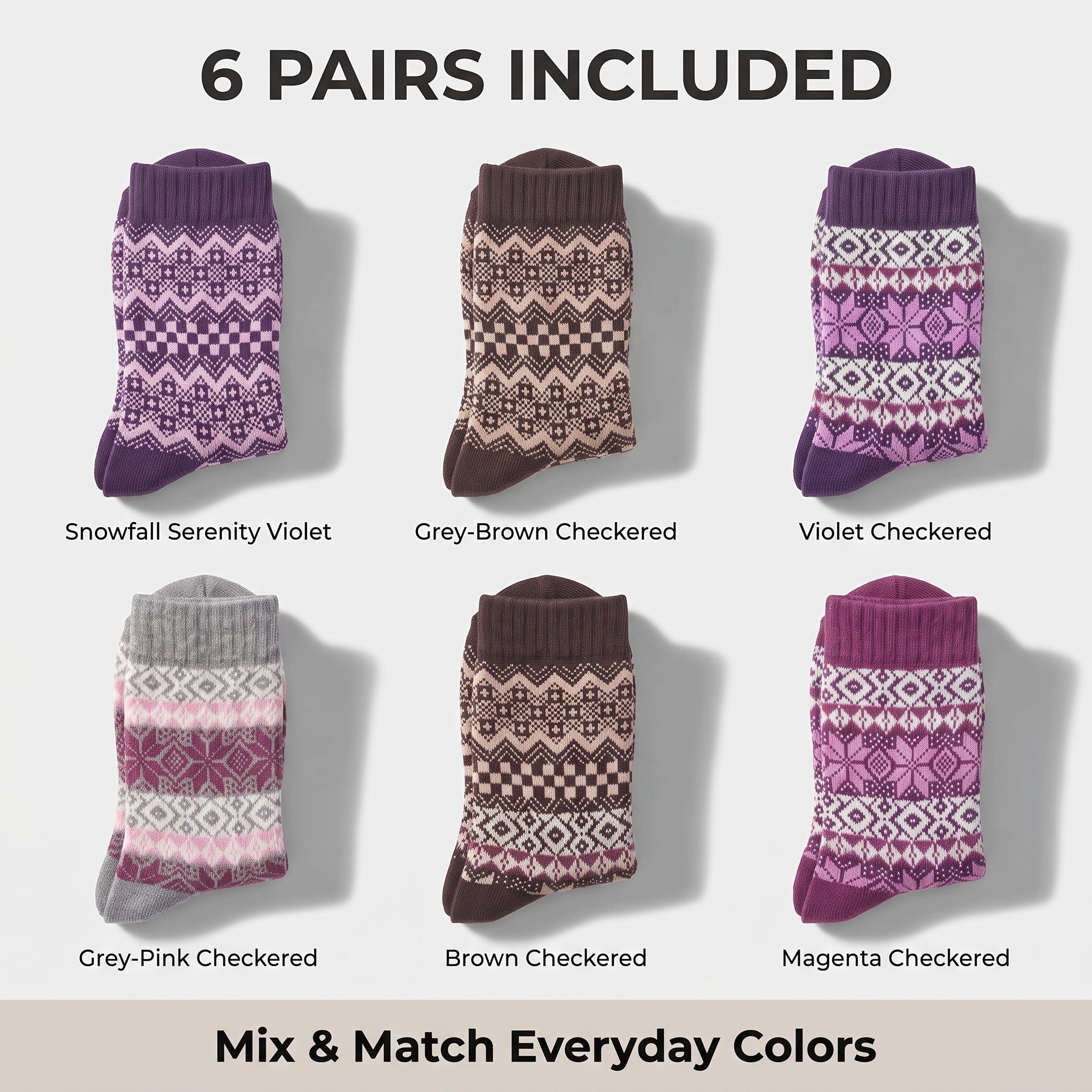 A promotional graphic showing six pairs of patterned socks arranged in a 2x3 grid on a light gray background, with text reading '6 PAIRS INCLUDED' and labels naming each colorway: Snowfall Serenity Violet, Grey-Brown Checkered, Violet Checkered, Grey-Pink Checkered, Brown Checkered, and Magenta Checkered. A bottom banner says 'Mix & Match Everyday Colors.